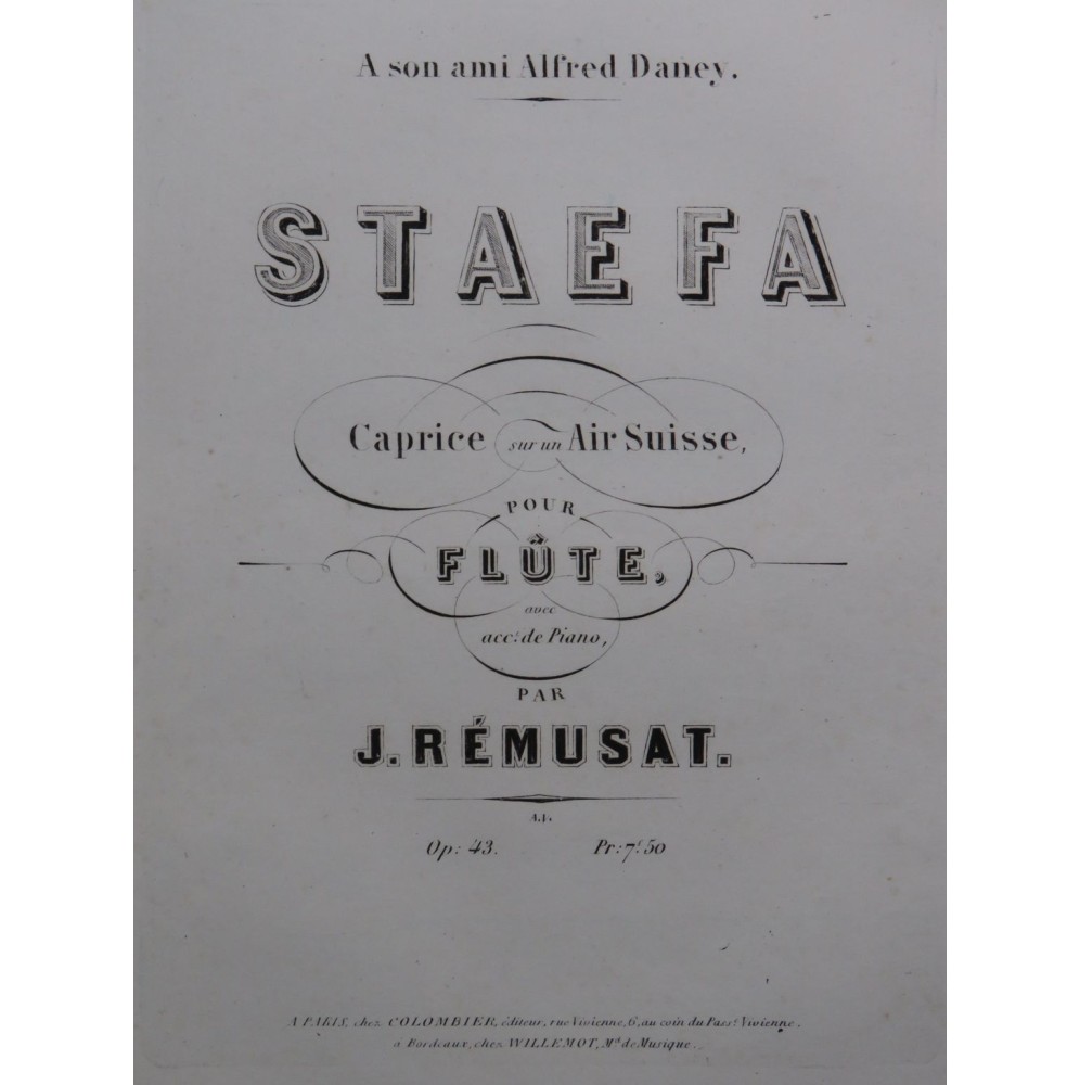 RÉMUSAT Jean Staefa Caprice Air Suisse op 43 Piano Flûte ca1860