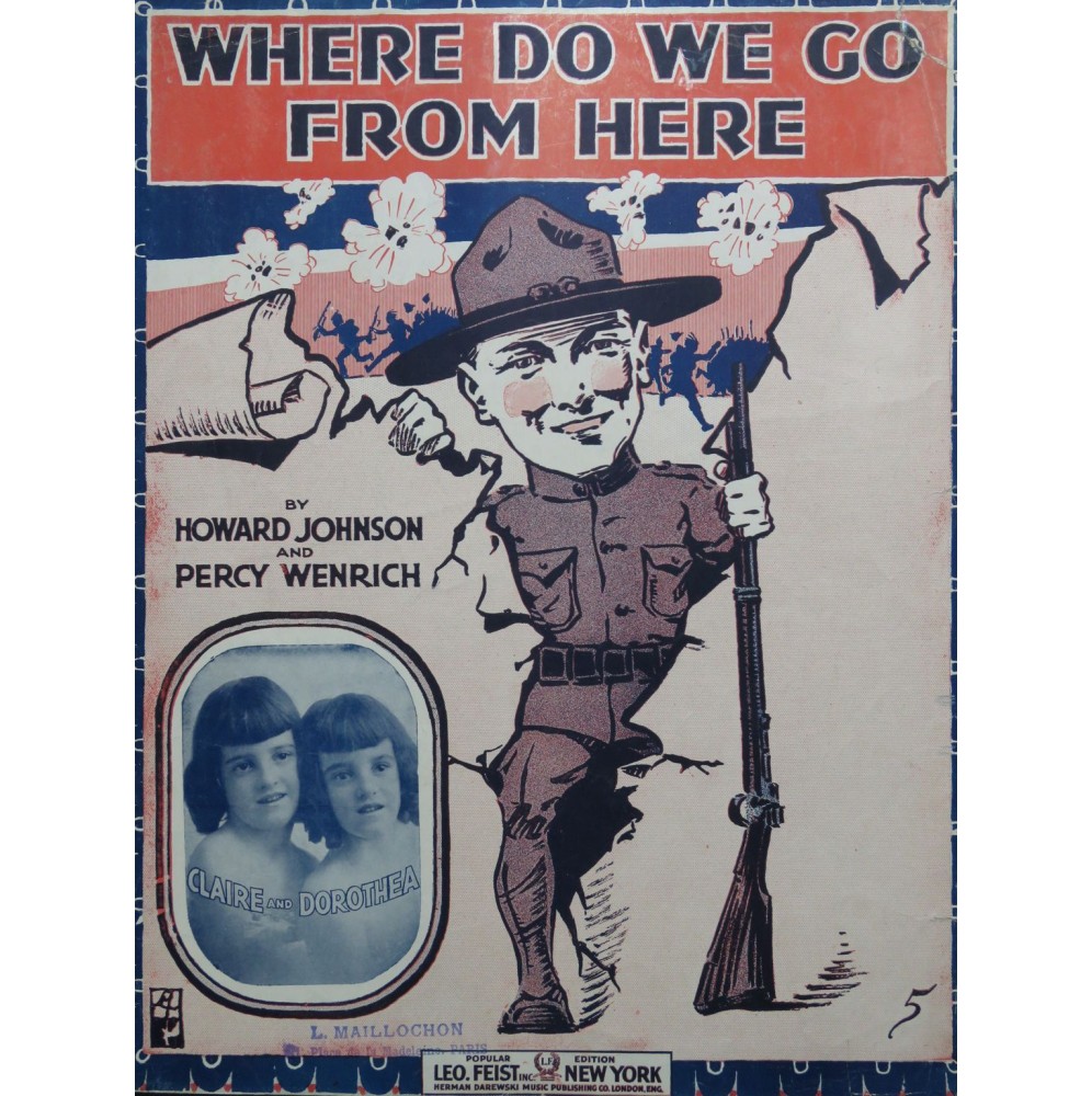 JOHNSON WENRICH Where Do We Go From Here ? Chant Piano 1917