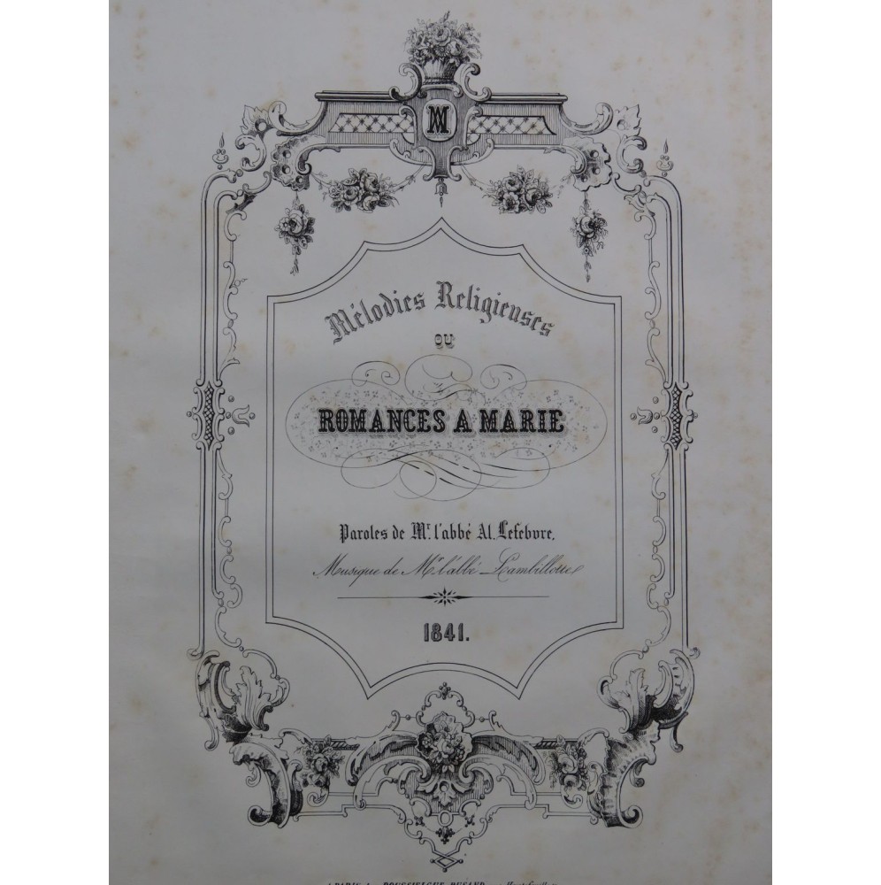 LAMBILLOTTE Abbé Mélodies Religieuses Romances à Marie Chant Piano 1841