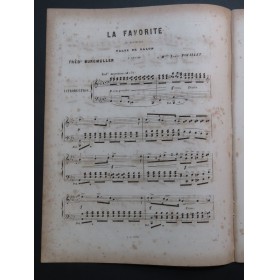 BURGMÜLLER Frédéric La Favorite Valse Piano ca1858
