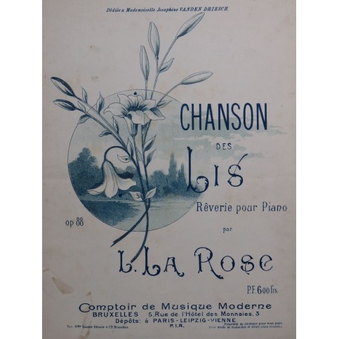 LA ROSE Léon Chanson des Lis op 88 Piano