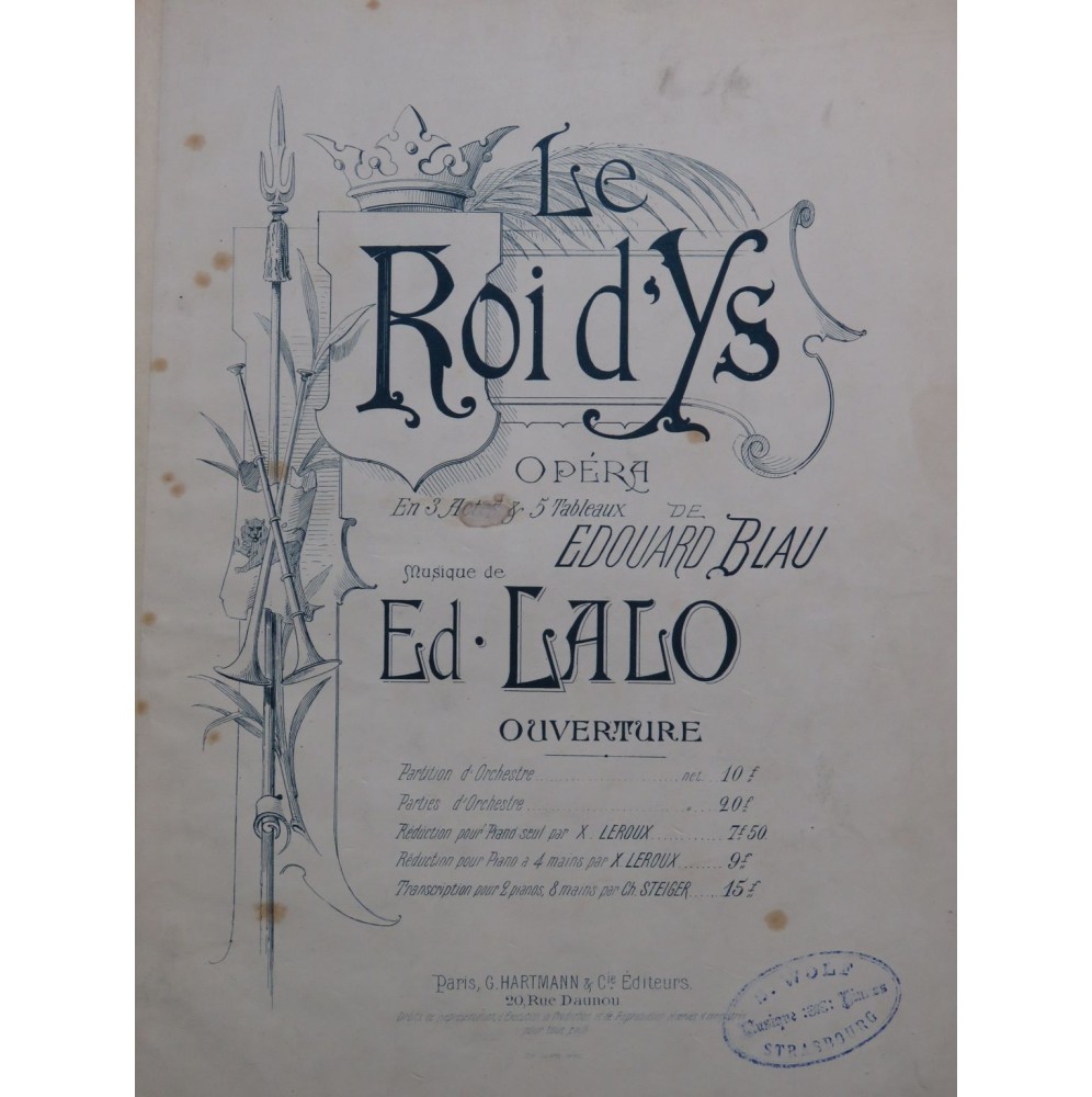 LALO Edouard Le Roi d'Ys Ouverture 2 Pianos 8 mains ca1890