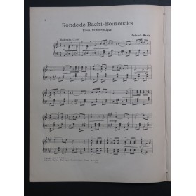 GABRIEL-MARIE Ronde de Bachi-Bouzoucks Piano 1902