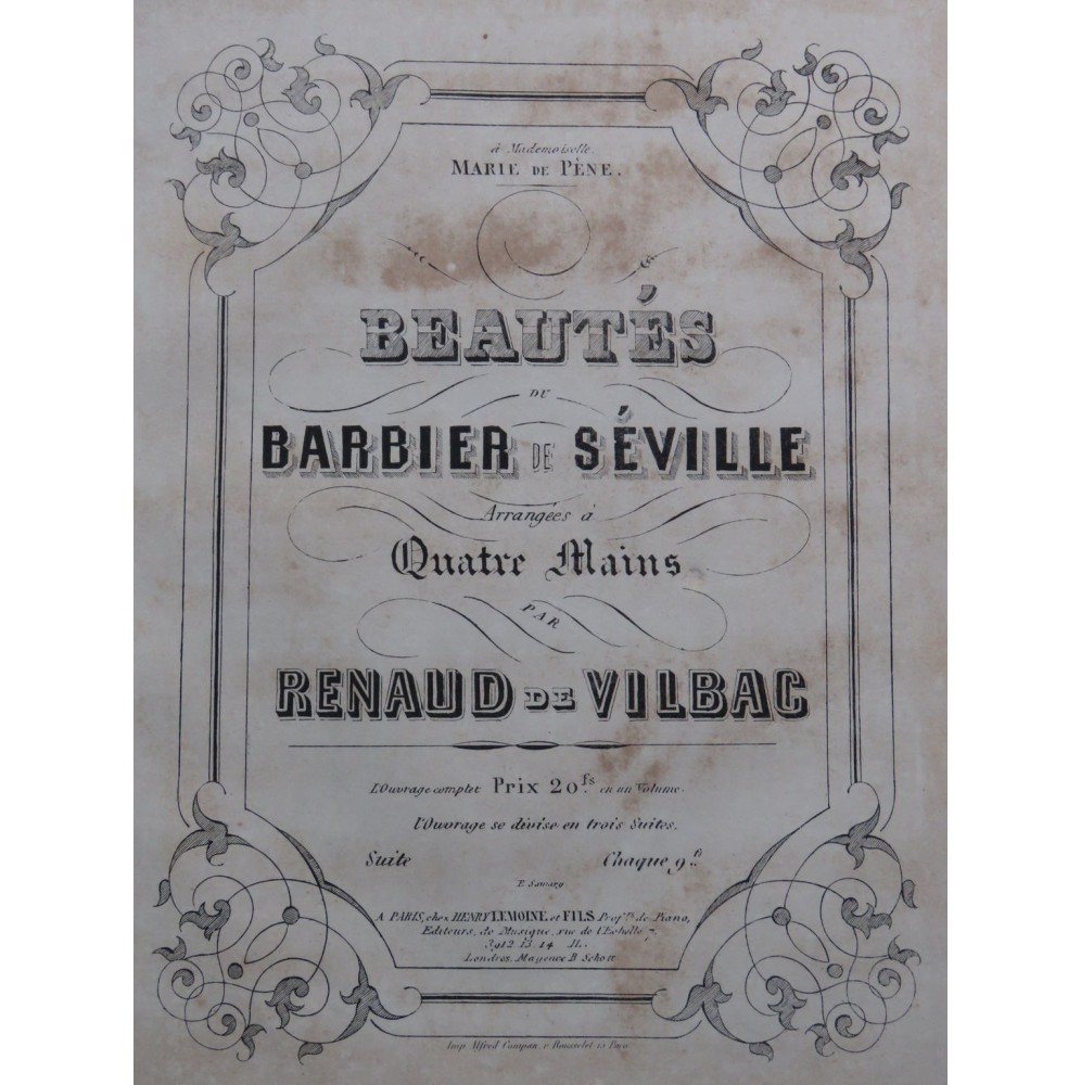 DE VILBAC Renaud Beautés du Barbier de Séville Suite No 1 Piano 4 mains ca1855