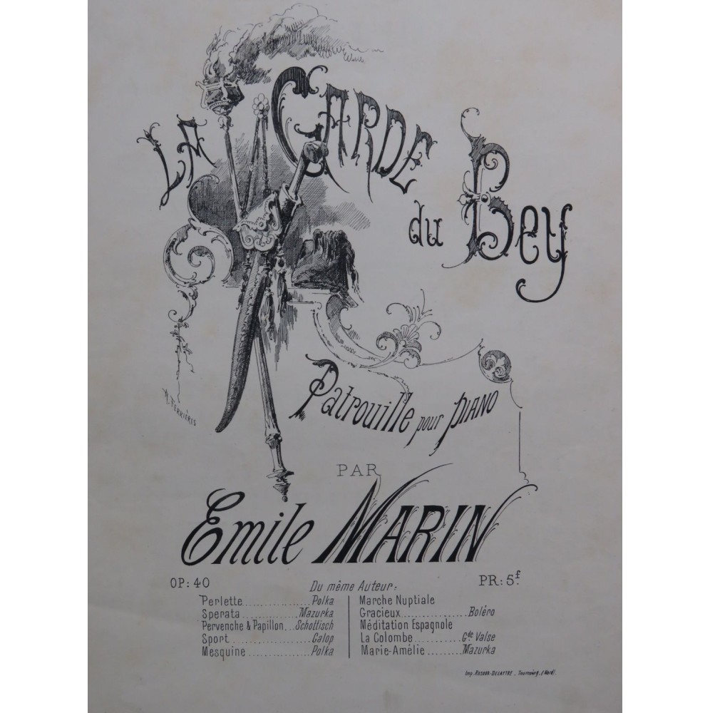 MARIN Émile La Garde du Bey op 40 Piano XIXe siècle