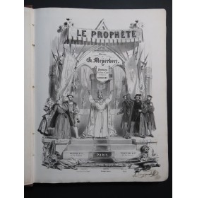 MEYERBEER G. Le Prophète Opéra Chant Piano ca1849