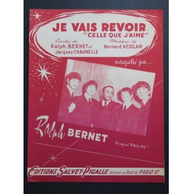 Je vais revoir celle que...