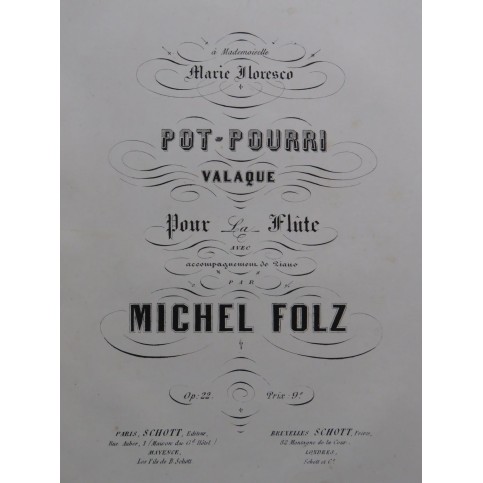 FOLZ Michel Pot-Pourri Valaque op 22 Piano Flûte ca1868