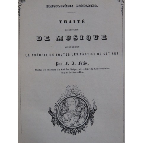 FÉTIS François-Joseph Traité Élémentaire de Musique ca1852