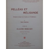 DEBUSSY Claude Pelléas et...