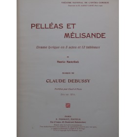 DEBUSSY Claude Pelléas et...