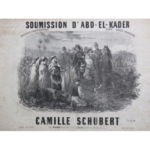 SCHUBERT Camille Soumission d'Abd-El-Kader Quadrille Piano ca1850