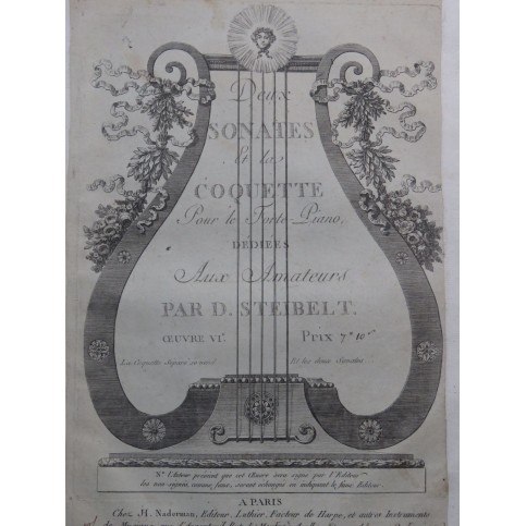 STEIBELT Daniel Deux Sonates et La Coquette op 6 Piano ca1795