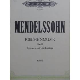 MENDELSSOHN Kirchenmusik Band I Chant Orgue