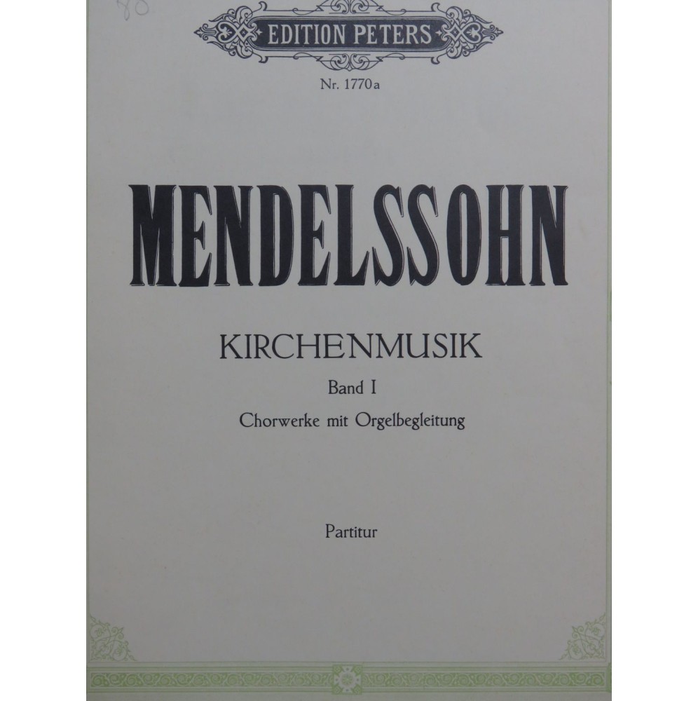 MENDELSSOHN Kirchenmusik Band I Chant Orgue
