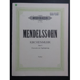 MENDELSSOHN Kirchenmusik Band I Chant Orgue