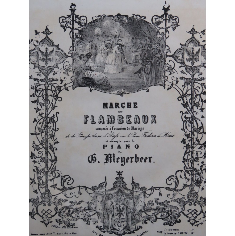 WOLFF Edouard Marche aux Flambeaux Meyerbeer Piano 4 mains ca1854