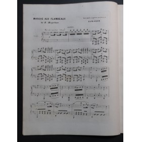 WOLFF Edouard Marche aux Flambeaux Meyerbeer Piano 4 mains ca1854