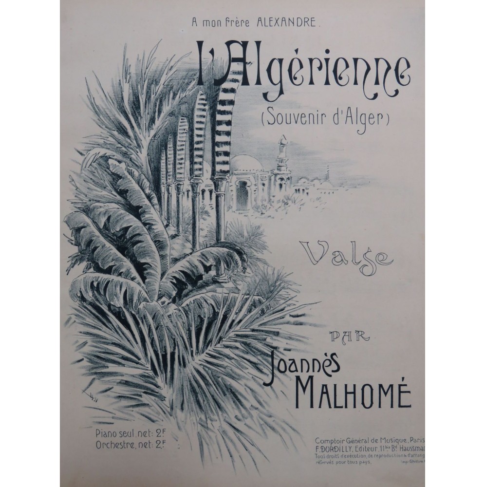 MALHOMÉ Joannès l'Algérienne Piano ca1905