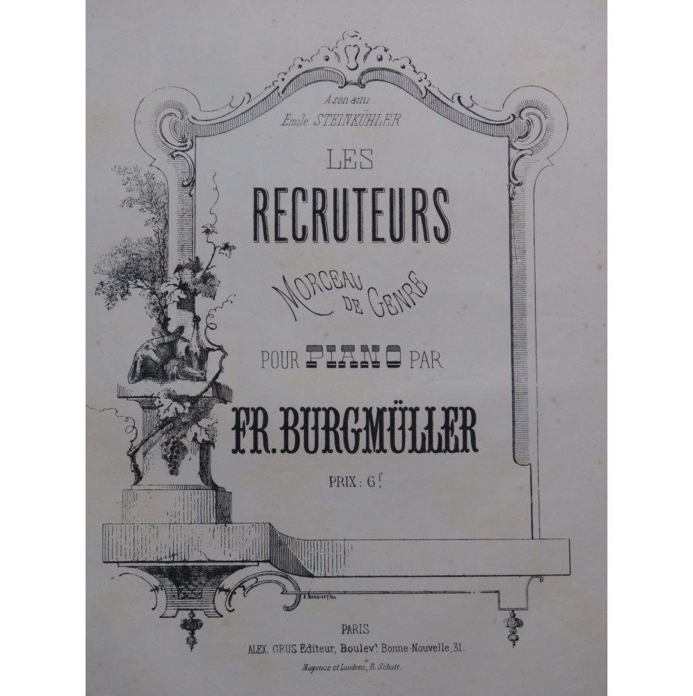 BURGMÜLLER Frédéric Les Recruteurs Piano ca1862