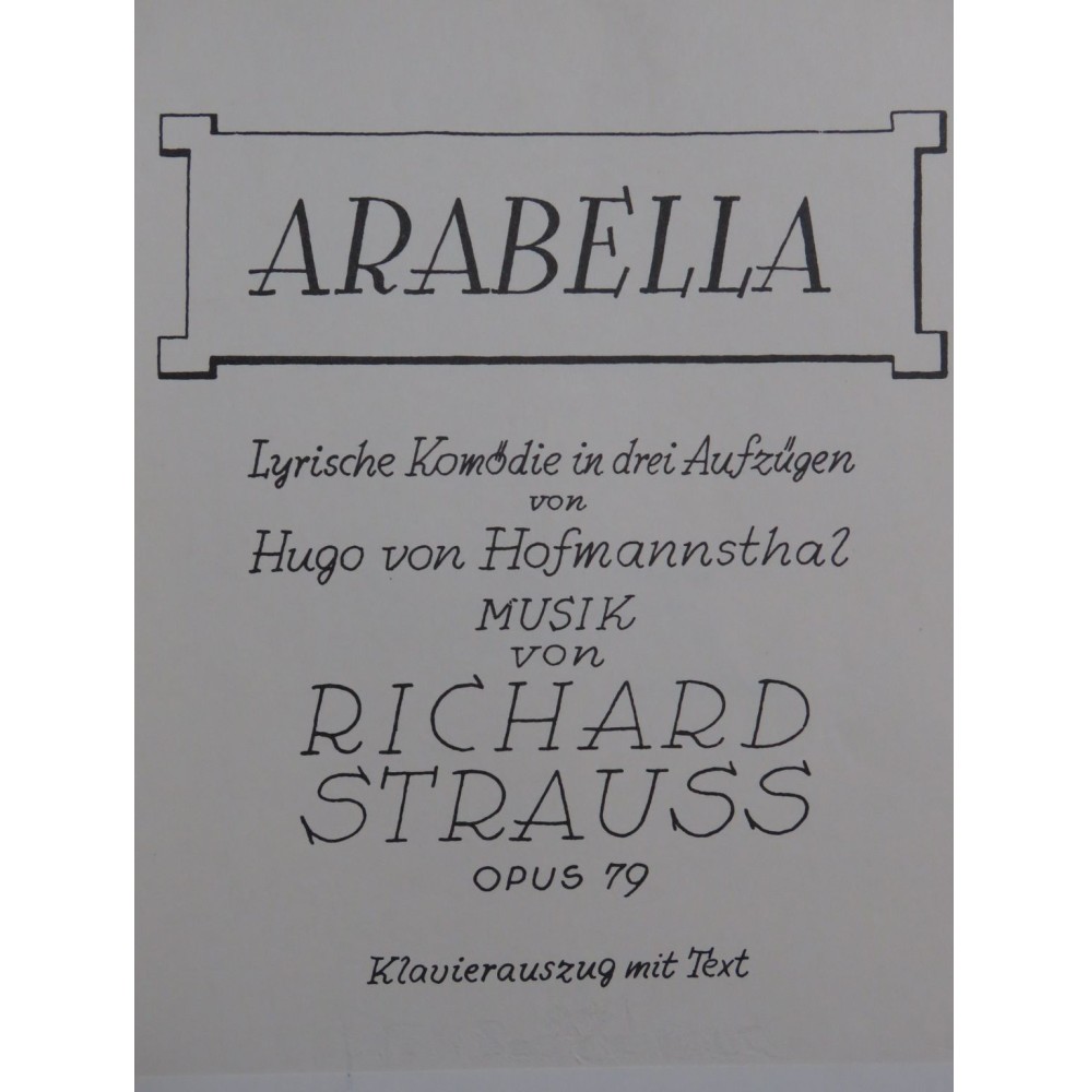 STRAUSS Richard Arabella op 79 Opéra Chant Piano 1987