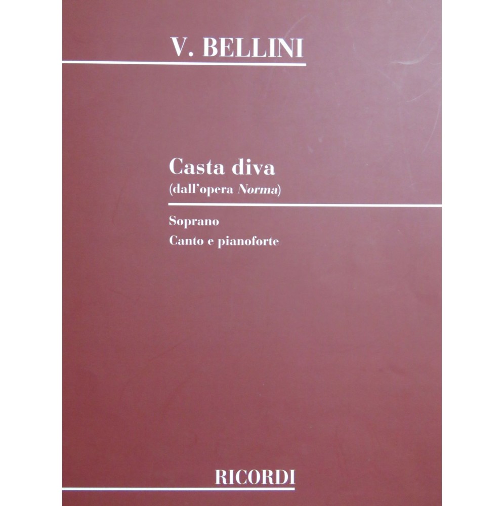 BELLINI Vincenzo Casta diva Norma Chant Piano 2014