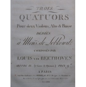 BEETHOVEN Trois Quatuors op...
