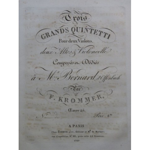 KROMMER Franz Quintette op 25 No 3 Violon Alto Violoncelle 1803