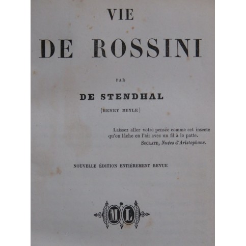 STENDHAL Vie de Rossini 1854