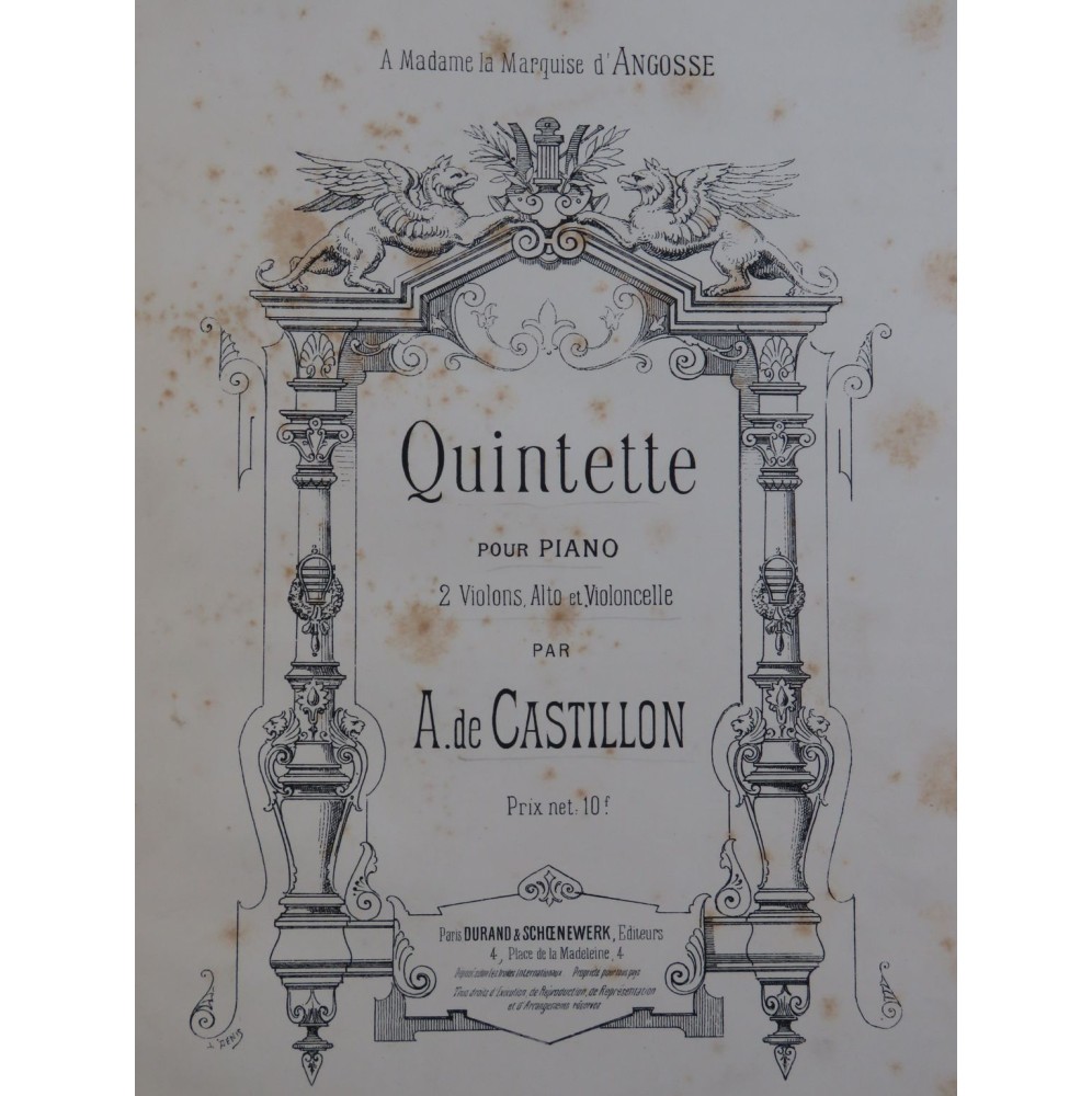 DE CASTILLON Alexis Quintette op 1 Piano Violon Alto Violoncelle ca1890
