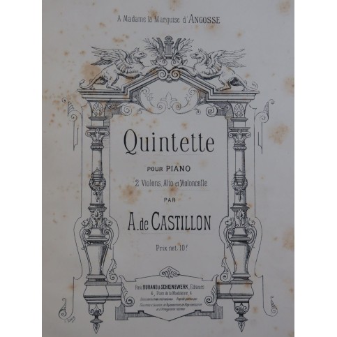 DE CASTILLON Alexis Quintette op 1 Piano Violon Alto Violoncelle ca1890