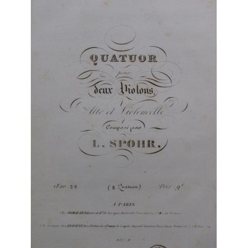 SPOHR Louis Quatuor op 29 Violons Alto Violoncelle ca1830