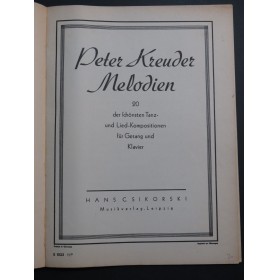 KREUDER Peter Melodien 20 Pièces Chant Piano 1940