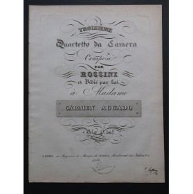 ROSSINI G. Quartetto da Camera No 3 Signature Chant Piano ca1825