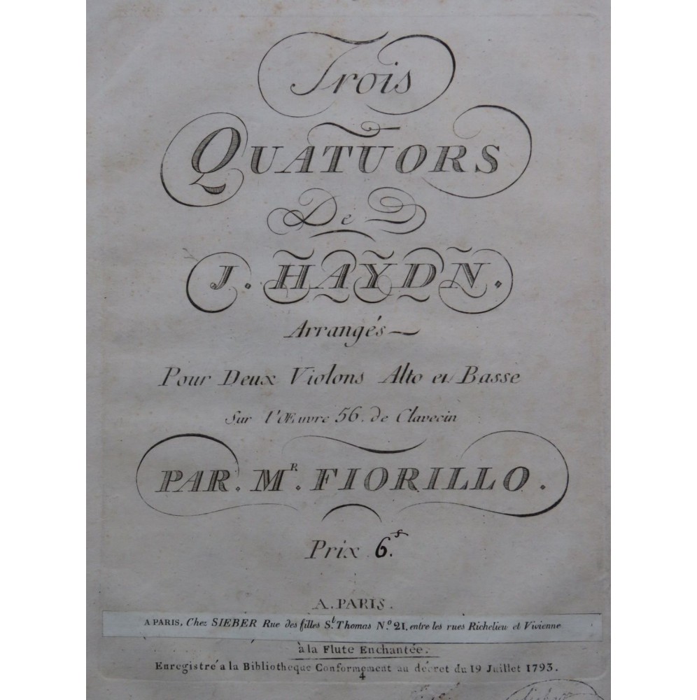 HAYDN Joseph Trois Quatuors op 57 Fiorillo Violons Alto Basse ca1799