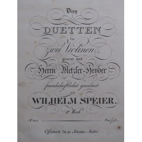 SPEYER Wilhelm Drey Duetten...