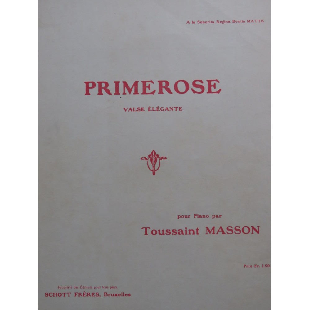 MASSON Toussaint Primerose Piano 1916