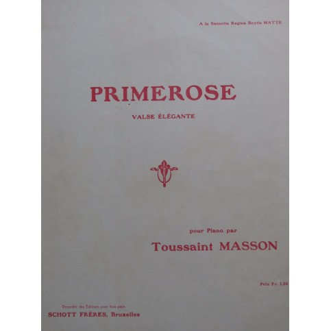 MASSON Toussaint Primerose Piano 1916