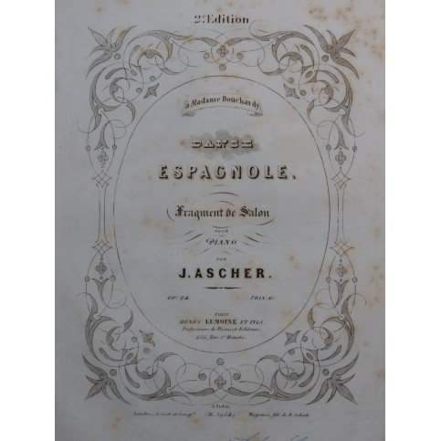 ASCHER Joseph Danse Espagnole op 24 Piano 1854