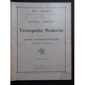 FRANQUIN Merri Méthode Complète Trompette Cornet à Pistons Bugle 1908