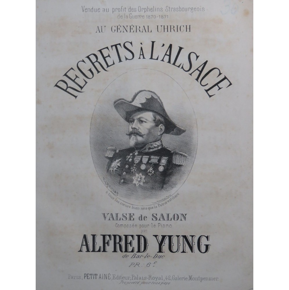 YUNG Alfred Regrets à L'Alsace op 69 Piano ca1871