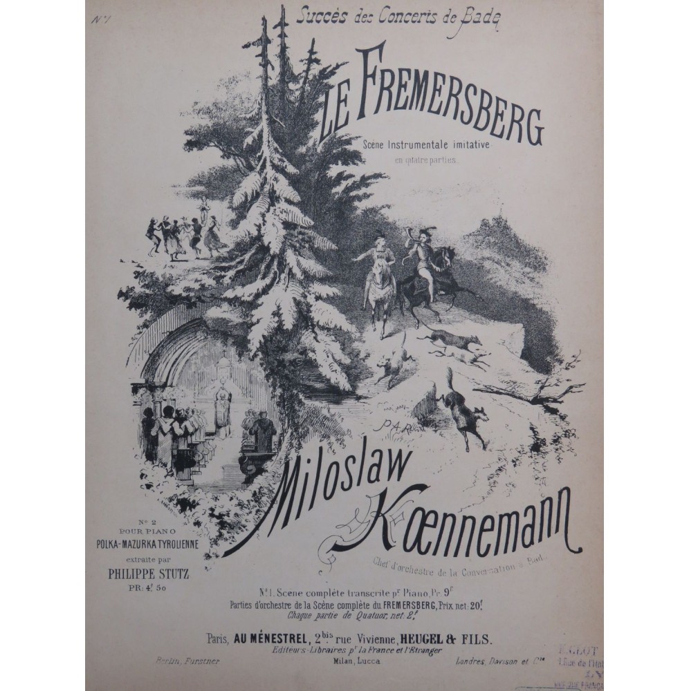 KOENNEMANN Miloslaw Le Fremersberg Piano ca1880