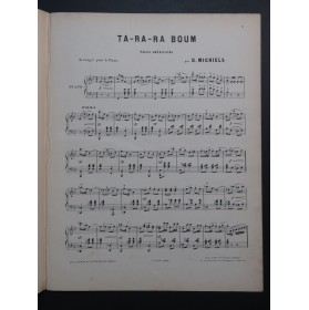 MICHIELS Gustave Ta-Ra-Ra Boum Piano ca1893