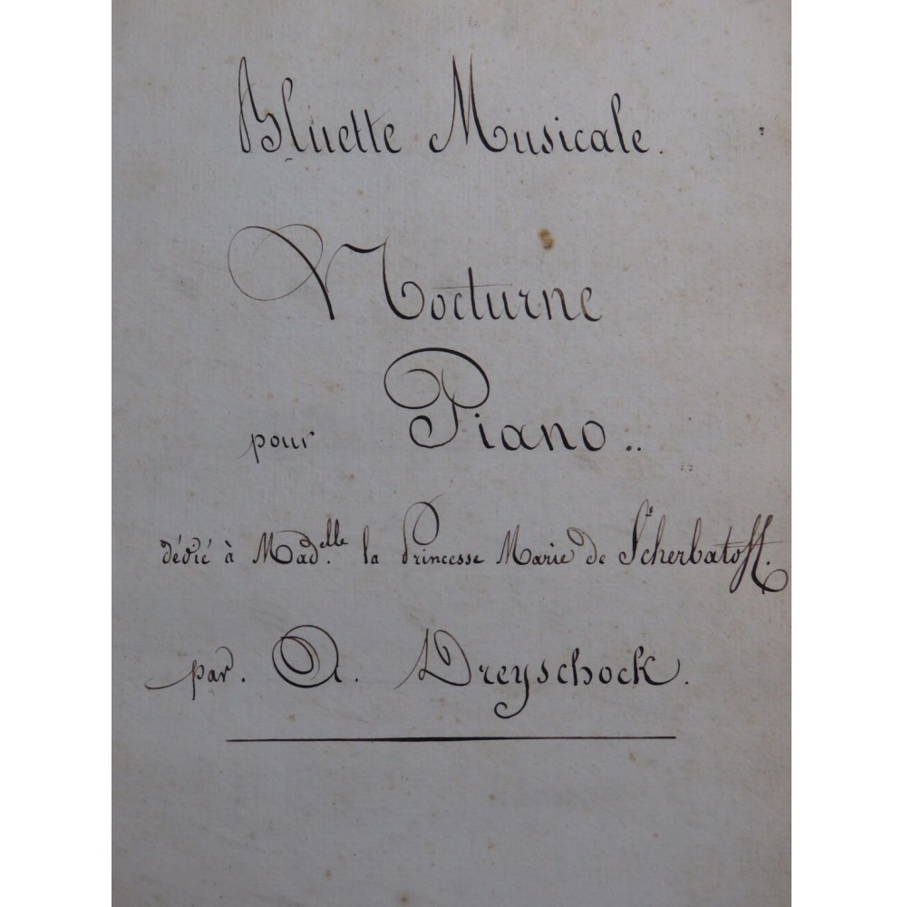 DREYSCHOCK Alexander Bluette Musicale Manuscrit Piano XIXe