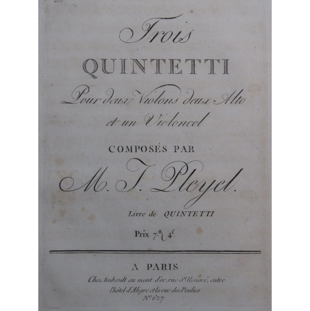 PLEYEL Ignace Trois Quintetti B 277-279 Violon Alto Violoncelle 1789
