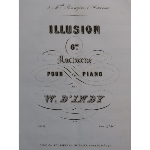 D'INDY W. Illusion Nocturne No 6 op 14 Piano ca1845