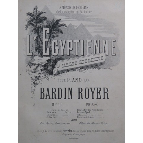 BARDIN BOYER L'Égyptienne op15 Piano XIXe siècle