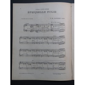 NAZARE-AGA Y. K. Éternelle Folie Piano ca1902