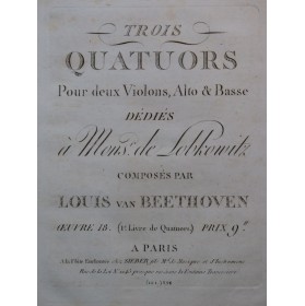 BEETHOVEN Trois Quatuors op...