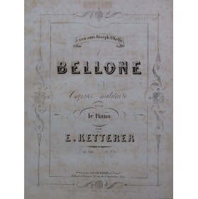 KETTERER Eugène Bellone op...